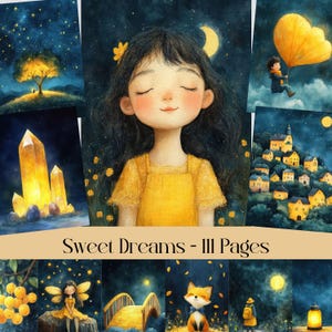 May include: A collection of watercolor illustrations with a dreamy theme. The central image features a girl with closed eyes, surrounded by images of a tree, crystals, a flying figure, and a village. The text "Sweet Dreams - III Pages" is at the bottom.