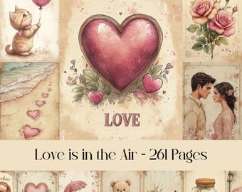 Love is in the Air Junk Journal Pages: Romantic Valentine Scrapbook Paper (Digital Download)