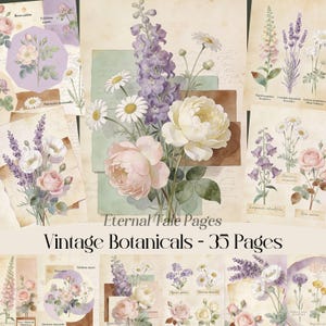 May include: A selection of vintage botanical prints showcasing watercolour illustrations of flowers such as roses, daisies, and lavender. The prints have a soft, aged appearance with the text "Eternal Tale Pages" and "Vintage Botanicals - 35 Pages".