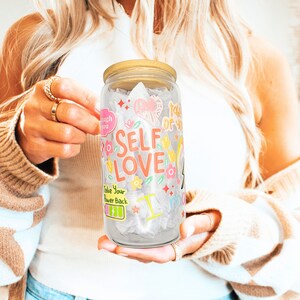 Self Love cup Daily Affirmations Glass Cup 160z, Daily Affirmations Tumbler, Gift for Her, Gift for Best Friend, Mental Health Gift