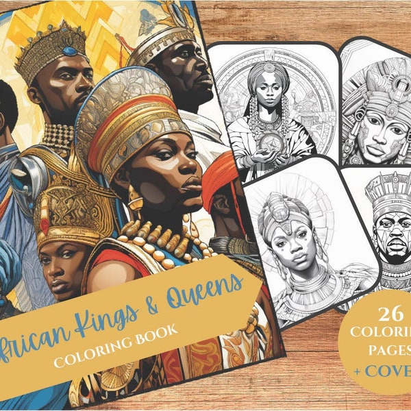 26 African Kings & Queens Coloring Book, Printable PDF, African Kings and Queens Coloring Pages, Grayscale Coloring Book for Adults and Kids