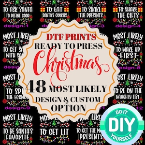 48 Most Likely To Christmas DTF Transfer,Christmas Heat Press,Full Color Ready for Press Christmas Group Shirt DTF,Most Likely To DTF
