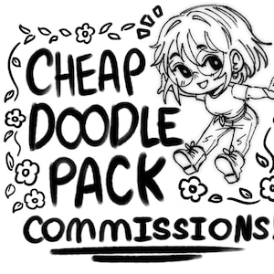 May include: A black and white digital illustration featuring the text CHEAP DOODLE PACK COMMISSIONS!! alongside a cartoon character with short hair, glasses, and casual clothing, surrounded by decorative hand-drawn flowers and leafy vine accents.