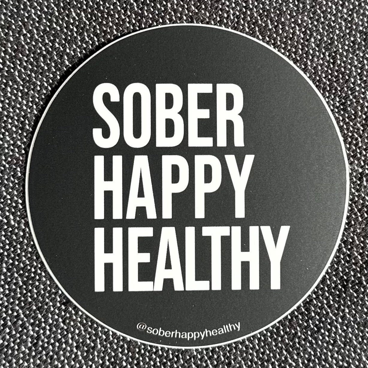 Happy Healthy Sober