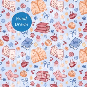 Cosy reading Bookish seamless repeat pattern, PNG and JPEG , hand drawn digital art, books, baked treats, coffee, socks, cardigan, flowers.