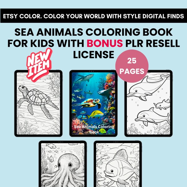 Sea Animals Coloring Book for Kids with BONUS PLR Resell License