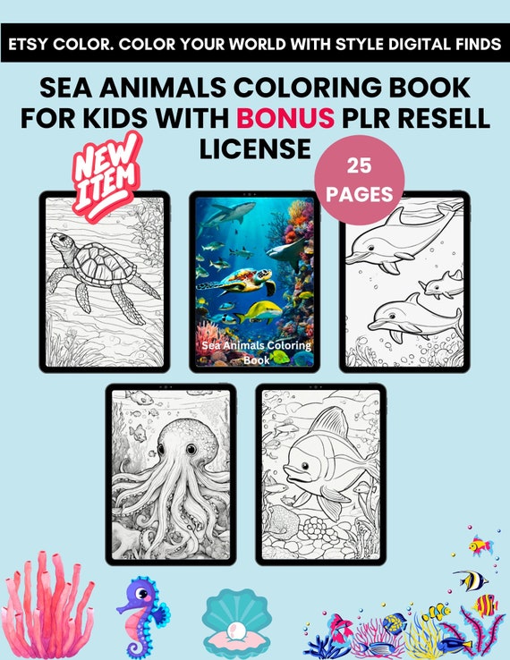 Sea Animals Coloring Book for Kids with BONUS PLR Resell License