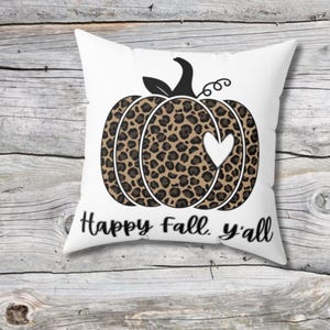 Throw Pillow| “Happy Fall, Y’all! Fall throw pillow| pumpkin pillow| Fall Decor| sofa throw pillow| Polyester Square Pillow and Cover