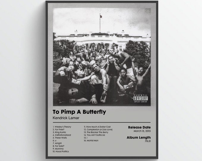 Kendrick Lamar - To Pimp A Butterfly - Album Poster