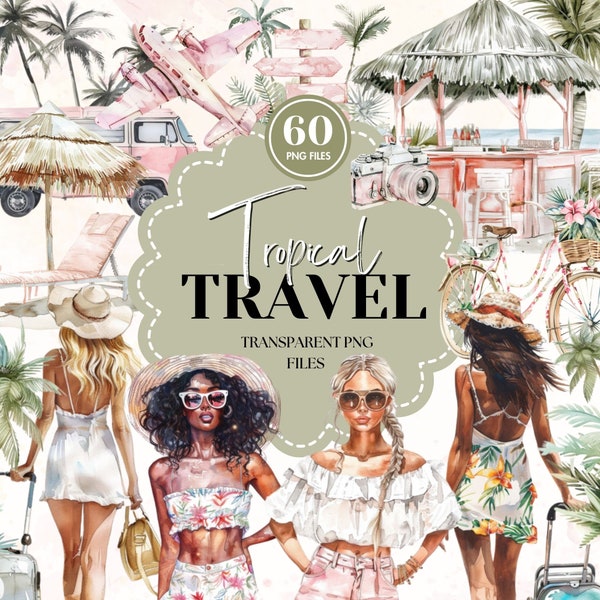 Watercolor Tropical Travel Clipart | Exotic Scrapbooking PNG Set | Summer Vacation Graphics | Aesthetic Fashion Girls | Commercial Use