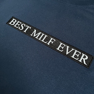 Best MILF Ever Embroidery File | Funny Adult Humor Machine Embroidery Pattern | Digital Download