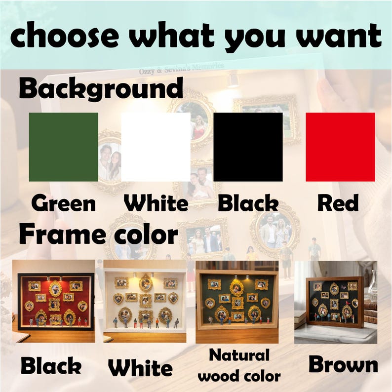 Puede incluir: Imagen que muestra opciones para marcos de fotos personalizados. Opciones de fondo: verde, blanco, negro y rojo, y colores de marco: negro, blanco, madera natural y marr&oacute;n. Texto: "choose what you want", "Background" y "Frame color."
