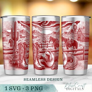 May include: A set of three stainless steel tumblers with a red and white Western-themed design. The design features cowboy boots, hats, horses, and a rural landscape. The words "SEAMLESS DESIGN", "1 SVG &bull; 3 PNG", and "BlissCraft DIGITALS" are also visible.