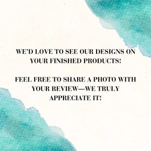 a watercolor background with the words we love to see our designs on your finished