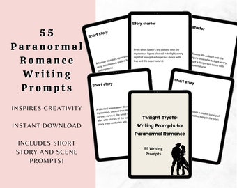 55 Paranormal Romance Writing Prompts Bundle with Templates - Instant Download - Writing Inspiration for Adults - Romance-themed writing