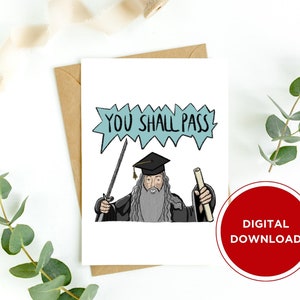 Afdrukbare afstudeerkaart | Op Lord of the Rings geïnspireerde Gandalf | Je zult slagen! | Digitale directe download