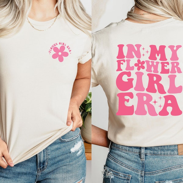 Flower Girl Shirt, Flower Girl Proposal Shirt, In My Flower Girl Era Shirt, Wedding Shirt,Junior Bridal Party, Flower Girl Gift,Bridal Party