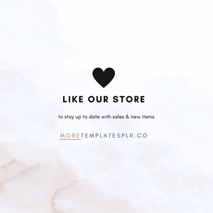 May include: A graphic with a black heart icon above the text "LIKE OUR STORE". Below, the text reads "to stay up to date with sales & new items". The website address MORETEMPLATESPLR.CO is at the bottom.