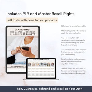 May include: A digital marketing product image featuring a tablet and laptop. The tablet displays "Mastering Social Media Content in Your First 90 Days." The laptop shows a content calendar. Text includes "Includes PLR and Master Resell Rights" and "Edit, Customize, Rebrand and Resell as Your OWN."