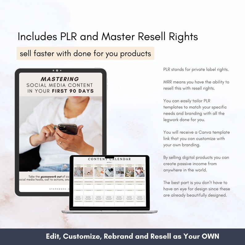 May include: A digital marketing product image featuring a tablet and laptop. The tablet displays "Mastering Social Media Content in Your First 90 Days." The laptop shows a content calendar. Text includes "Includes PLR and Master Resell Rights" and "Edit, Customize, Rebrand and Resell as Your OWN."