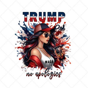 Trump Girl 3 Png, Dark Hair and Red Hair Style, Trump No Apologies, American Woman Sublimation Design, Digital Download