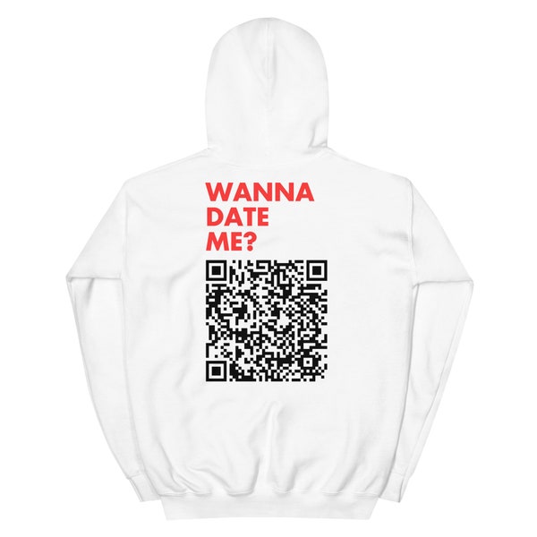 Wanna Date Me QR-Code Kapuzenpullover