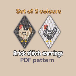 May include: Two diamond-shaped brick stitch earring patterns with chicken designs. One earring is black with gold dots and a beige chicken, the other is white with a black chicken. Text reads "Set of 2 colours" and "Brick stitch earrings PDF pattern."