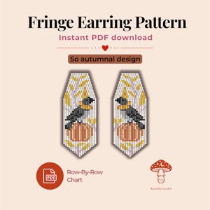 May include: A digital pattern for fringe earrings featuring a crow perched on a pumpkin with yellow leaves. The text reads Fringe Earring Pattern, Instant PDF download, So autumnal design, Row-By-Row Chart, and Amanita beaded with a mushroom icon.