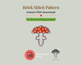 May include: A digital PDF download for a brick stitch pattern. The design features a mushroom with a red and white cap and a white stem. Text includes "Brick Stitch Pattern", "Instant PDF download", and "So Quick & Easy project".