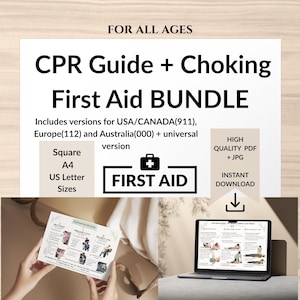 May include: A white informational graphic with the text "CPR Guide + Choking First Aid BUNDLE" and "First Aid" in a black box. Includes versions for USA/CANADA(911), Europe(112) and Australia(000). Also includes a high quality PDF and JPG.
