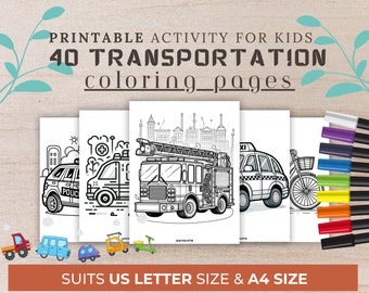 May include: A stack of coloring pages featuring transportation vehicles, including a police car, ambulance, fire truck, taxi, and bicycle. The text reads "PRINTABLE ACTIVITY FOR KIDS 40 TRANSPORTATION coloring pages". Colored markers are visible.