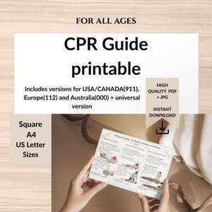 Peut inclure: Un guide de RCP imprimable avec le texte "CPR Guide printable" et "FOR ALL AGES". Comprend des versions pour USA/CANADA(911), Europe(112) et Australie(000). Disponible en formats Carré, A4 et US Letter. PDF + JPG de haute qualité, téléchargement instantané.