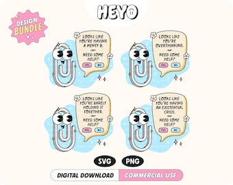 Clippy SVG PNG Bundle | Mental Health Self Love Encouragement | Uplifting Funny Quotes | Trendy Digital Design for Stickers, Shirts, Crafts