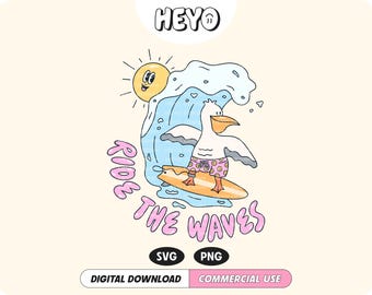 Ride The Waves SVG PNG File, Cute Surf Pelican Ocean Beach Summer Vibes, Trendy Digital Design for T-Shirts, Stickers, Cups, Totes, etc.