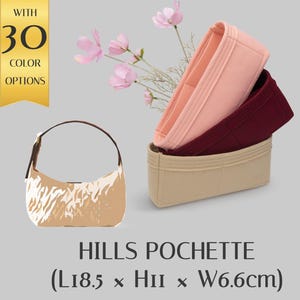 May include: A beige, burgundy, and light pink felt handbag organizer set with multiple compartments. A beige pochette is shown alongside the text HILLS POCHETTE (L18.5 x H11 x W6.6cm) and a gold banner stating WITH 30 COLOR OPTIONS.