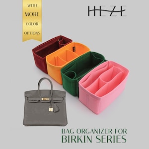 May include: A gray handbag with a gold padlock and four felt bag organizers in burgundy, orange, dark green, and pink. The text HEZE, WITH MORE COLOR OPTIONS, and BAG ORGANIZER FOR BIRKIN SERIES are visible. The organizers feature multiple interior compartments.