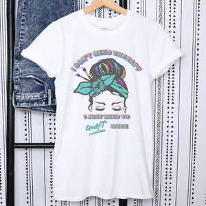 Gildan Softstyle shirt that says I dont need therapy I just need to craft more. White