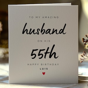 Carte d'anniversaire personnalisée 55e mari, 55 ans Carte d'anniversaire pour mari, 55e anniversaire d'un mari romantique mignon de la femme, BCC10