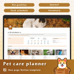 May include: A screenshot of a Notion template for pet care planning. The template includes sections for pet profiles, task schedules, a journal, and an inventory. The template also includes a weather forecast for San Francisco, California.
