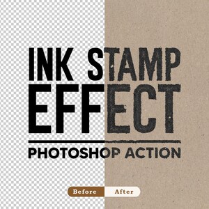 May include: A digital graphic displaying the text INK STAMP EFFECT PHOTOSHOP ACTION. The left side shows clean black lettering on a transparent background, while the right side shows the same text with a textured, weathered ink stamp appearance.
