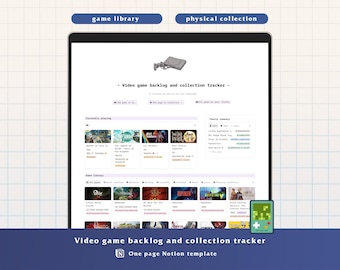 Notion video game backlog manager and collection tracker, One Page Template (Customizable)
