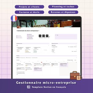 May include: A digital Notion template for micro-entrepreneurs in French, featuring a dashboard with sections for projects, clients, planning, tasks, invoices, quotes, revenue, and expenses, including a calendar view and a digital clock display.