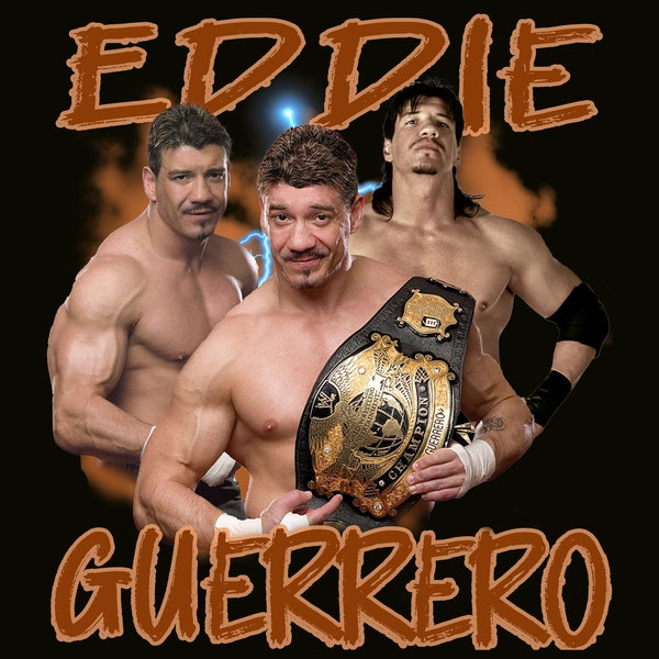 Eddie Guerrero Latino Heat Shirt Design. PNG Digital 4500x5100 px.Retro, 90s Vintage, Bootleg Tee. Instant Download And Ready To Print.