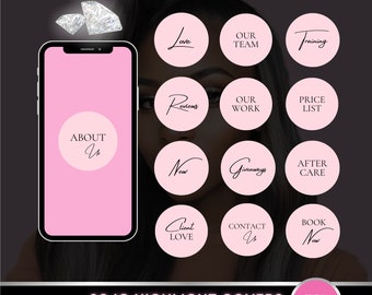 May include: 20 pink circle Instagram highlight covers with black text. The text includes "About Us", "Reviews", "Our Work", "Price List", "New", "Giveaways", "After Care", "Client Love", "Contact Us", "Book Now", "Love", "Our Team", "Training".
