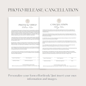 May include: Two printable forms: a photo and video release form and a cancellation policy form. The forms have a minimalist design with a beige background and elegant typography. The text "PHOTO RELEASE / CANCELLATION" is at the top. The forms are designed to be personalised.