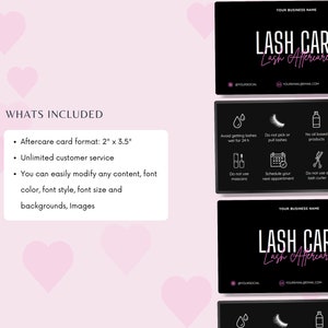 May include: Black business cards with the text "LASH CARE Lash Aftercare" in white and pink. The cards include aftercare instructions and contact information. The card format is 5.08 cm x 8.89 cm.