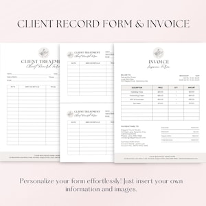 May include: A printable client record form and invoice template for a beauty business. The form includes sections for client information, service details, and pricing. The invoice includes sections for billing information, itemized services, and payment details. The template features a floral design and the text "Client Record Form & Invoice".