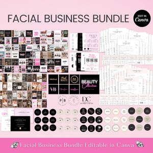 May include: A pink and black business bundle with the text "FACIAL BUSINESS BUNDLE" and "Edit in Canva". The image includes various business templates, price lists, certificates, and social media graphics for beauty professionals.