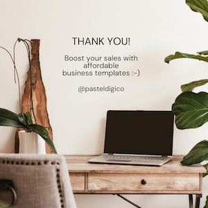 May include: A laptop computer with a blank screen sits on a wooden desk with a potted plant and a wooden wall behind it. The text "THANK YOU! Boost your sales with affordable business templates :-) @pasteldigico" is displayed on the wall.