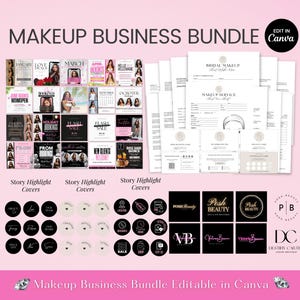 May include: A pink graphic with the text "MAKEUP BUSINESS BUNDLE" and "EDIT IN Canva". The image includes story highlight covers, business forms, and logo designs. The text "Makeup Business Bundle Editable in Canva" is at the bottom.